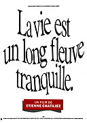 Vie est un long fleuve tranquille, La – plakát filmu