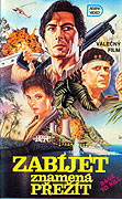 Zabíjet znamená přežít – plakát filmu