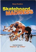 Skateboard Madness – plakát filmu
