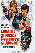 Uomini si nasce poliziotti si muore – plakát filmu