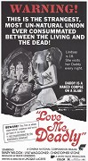 Love Me Deadly – plakát filmu