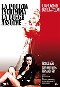 Polizia incrimina la legge assolve, La – plakát filmu