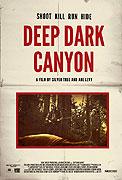 Deep Dark Canyon – plakát filmu