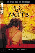 Rio das Mortes – plakát filmu