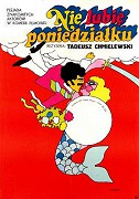 Nie lubie poniedzialku – plakát filmu