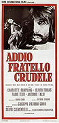 Addio, fratello crudele – plakát filmu