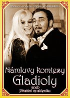 Námluvy komtesy Gladioly aneb Přistání ve skleníku – plakát filmu