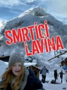 Smrtící lavina – plakát filmu