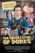 Secret Lives of Dorks, The – plakát filmu