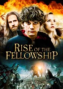 Rise of the Fellowship – plakát filmu