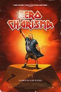 Zero Charisma – plakát filmu