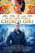 I'm in Love with a Church Girl – plakát filmu