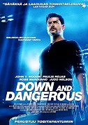 Down and Dangerous – plakát filmu