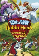 Tom a Jerry: Robin Hood a Veselý Myšák – plakát filmu