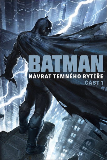 Batman: Návrat Temného rytíře, část 1. – plakát filmu