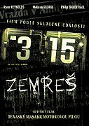 3:15 zemřeš – plakát filmu