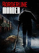 Borderline Murder – plakát filmu