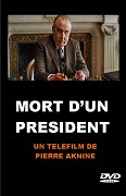Mort d'un président – plakát filmu