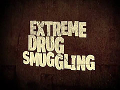 Extrémní pašování drog – plakát filmu