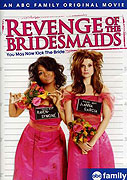 Revenge of the Bridesmaids – plakát filmu
