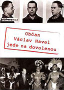 Občan Václav Havel jede na dovolenou – plakát filmu