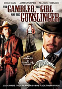 Gambler, the Girl and the Gunslinger, The – plakát filmu