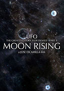 UFO: The Greatest Story Ever Denied II - Moon Rising – plakát filmu