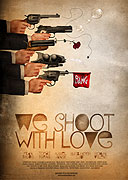 We Shoot with Love – plakát filmu