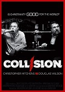 Collision: Christopher Hitchens vs. Douglas Wilson – plakát filmu