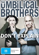 The Umbilical Brothers: Don't Explain – plakát filmu