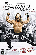 The Shawn Michaels Story: Heartbreak and Triumph – plakát filmu