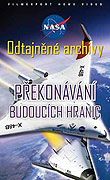 Odtajněné archivy - Překonávání budoucích hranic – plakát filmu