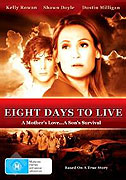 Eight Days to Live – plakát filmu