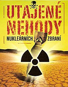 Utajené nehody nukleárních zbraní – plakát filmu