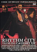 Rhythm City Volume One: Caught Up – plakát filmu