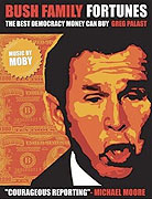 Bush Family Fortunes: The Best Democracy Money Can Buy – plakát filmu