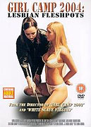 Girl Camp 2004: Lesbian Fleshpots – plakát filmu