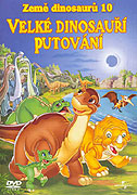 Země dinosaurů 10: Velké dinosauří putování – plakát filmu
