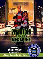 Phantom of the Megaplex – plakát filmu