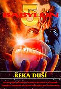 Babylon 5: Řeka duší – plakát filmu