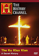 Ku Klux Klan: A Secret History, The – plakát filmu