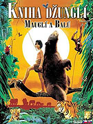 Druhá kniha džunglí Rudyarda Kyplinga - Mauglí a Balú – plakát filmu