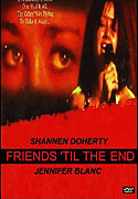 Friends 'Til the End – plakát filmu