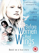 Before Women Had Wings – plakát filmu