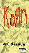 Korn: Who Then Now? – plakát filmu