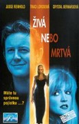 Živá nebo mrtvá – plakát filmu