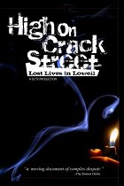 High on Crack Street: Lost Lives in Lowell – plakát filmu