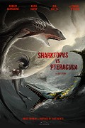 Sharktopus vs. Pteracuda – plakát filmu