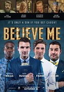 Believe Me – plakát filmu