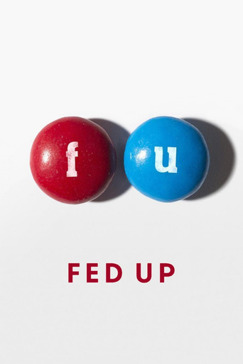 Fed Up – plakát filmu